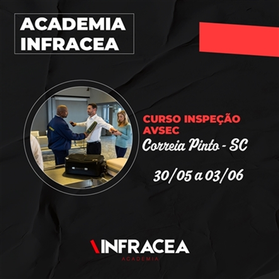 Curso de Formação Inspeção AVSEC - PRESENCIAL | Correia Pinto/SC